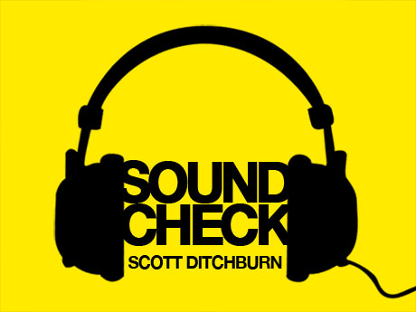 Soundcheck: Scott Ditchburn