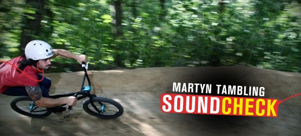 Sound Check: Martyn Tambling