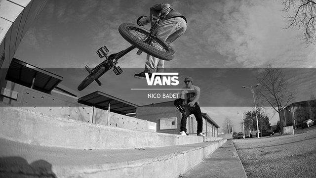 VANS Team edits: NICOLAS BADET