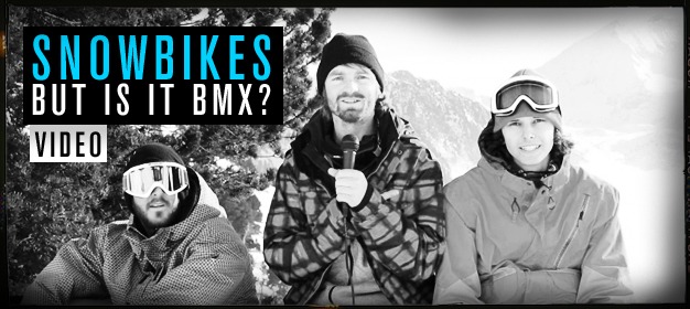 Snowbikes: But is it BMX?