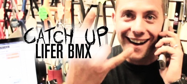 Catch Up: Lifer BMX