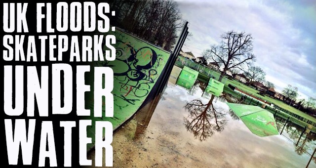 UK FLOODS: Skateparks underwater