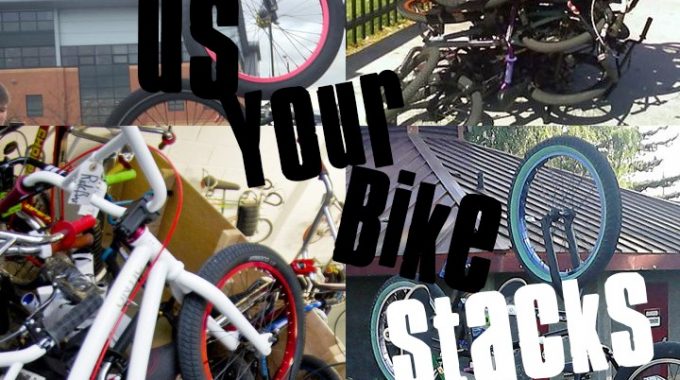 Send Us Your Bike Stacks