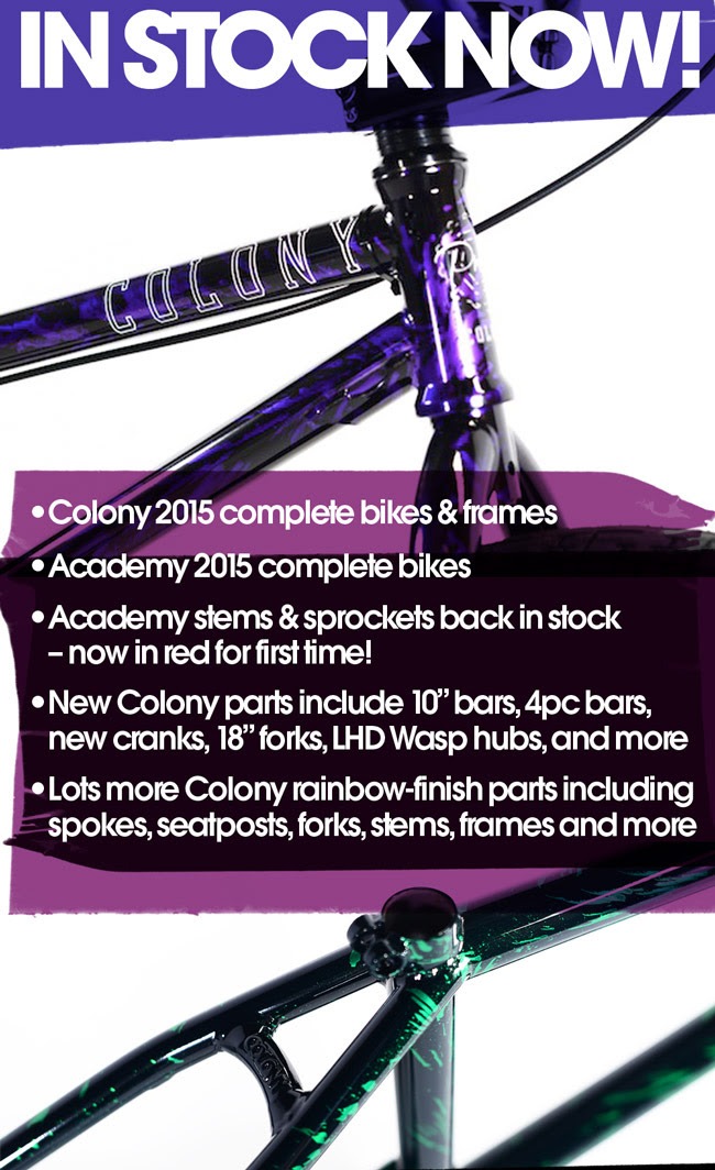Colony BMX 2015 Completes & Frames