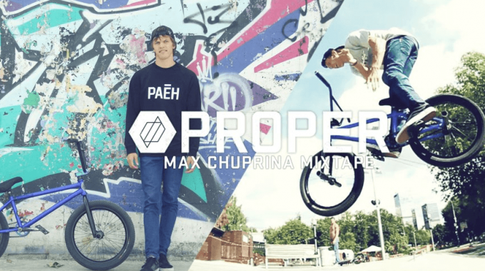 Proper Bike Co - Max Chuprina Mixtape