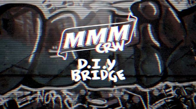 MmmCrw X D.I.Y Bridge