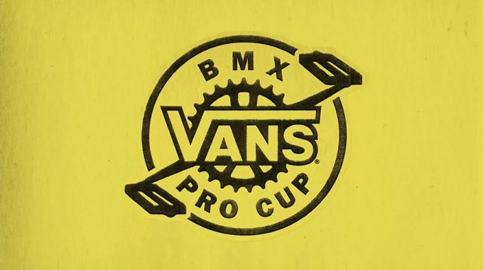 VANS: BMX Pro Cup 2017 - Rider List & Official Trailer