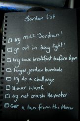 Some of Jordan's personal challenges for the week.