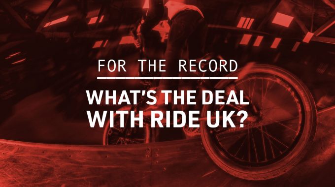 FOR THE RECORD: What's the deal with Ride UK?